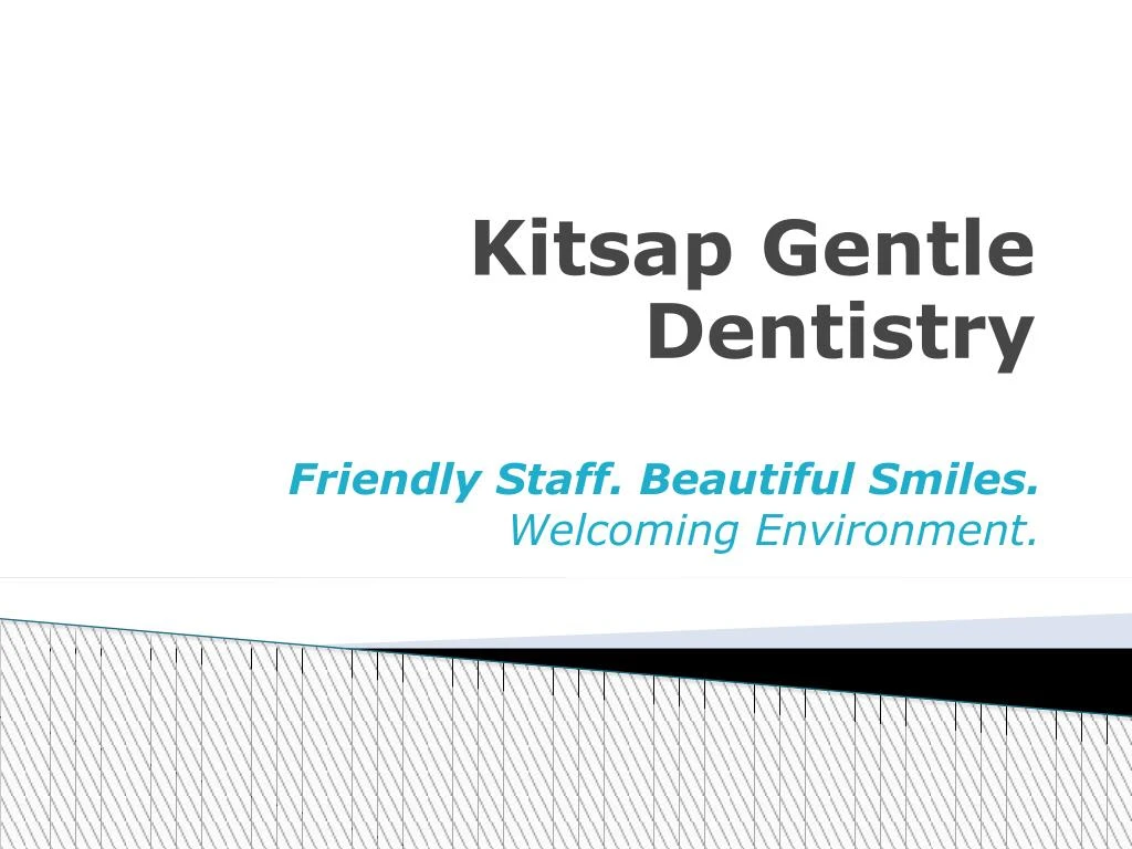 kitsap gentle dentistry