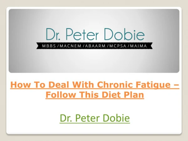 How To Deal With Chronic Fatigue – Follow This Diet Plan