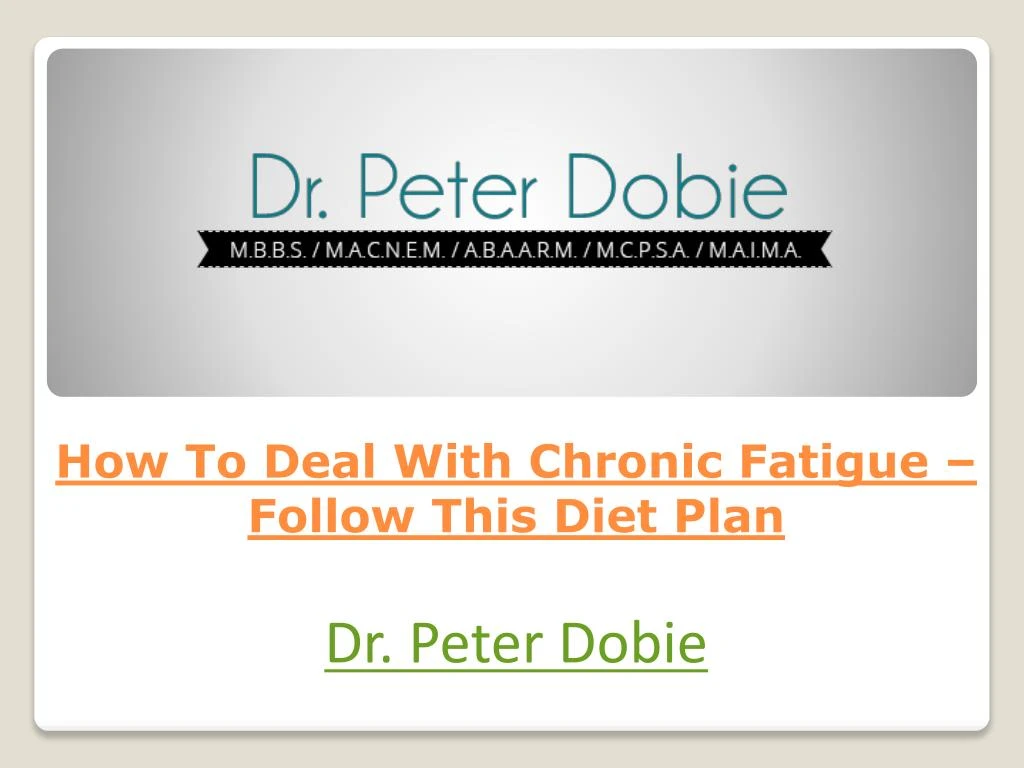 how to deal with chronic fatigue follow this diet plan