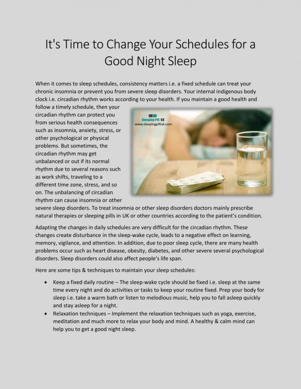 It's time to change your schedules for a good night sleep