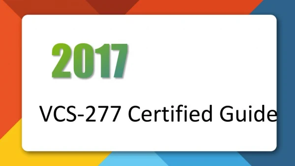 2017 New Veritas Certification VCS-277 Practice Exam Veritas VCS-277 Test Questions