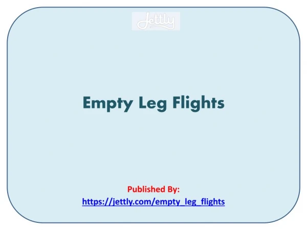Empty Leg Flights