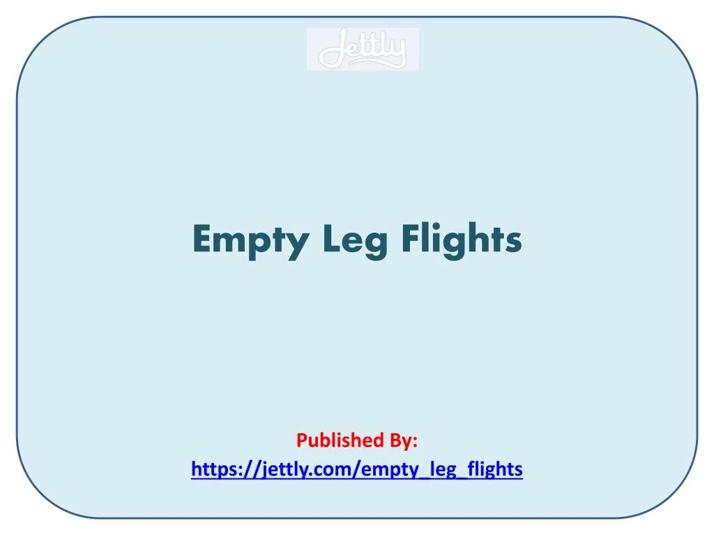 empty leg flights published by https jettly com empty leg flights