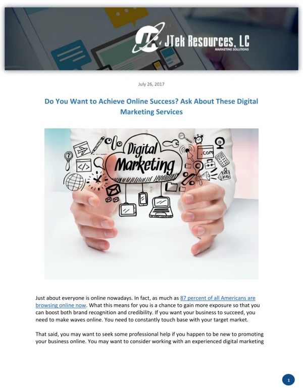 Do You Want to Achieve Online Success? Ask About These Digital Marketing Services