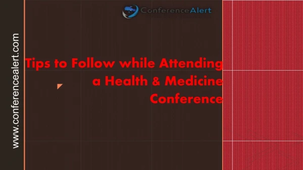 Tips to Follow while Attending a Health & Medicine Conference