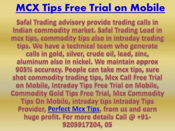 Commodity Gold Tips Free Trial, Intraday Tips Provider Call @ 91-9205917204