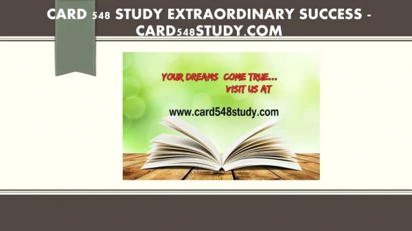 CARD 548 STUDY Extraordinary Success /card548study.com