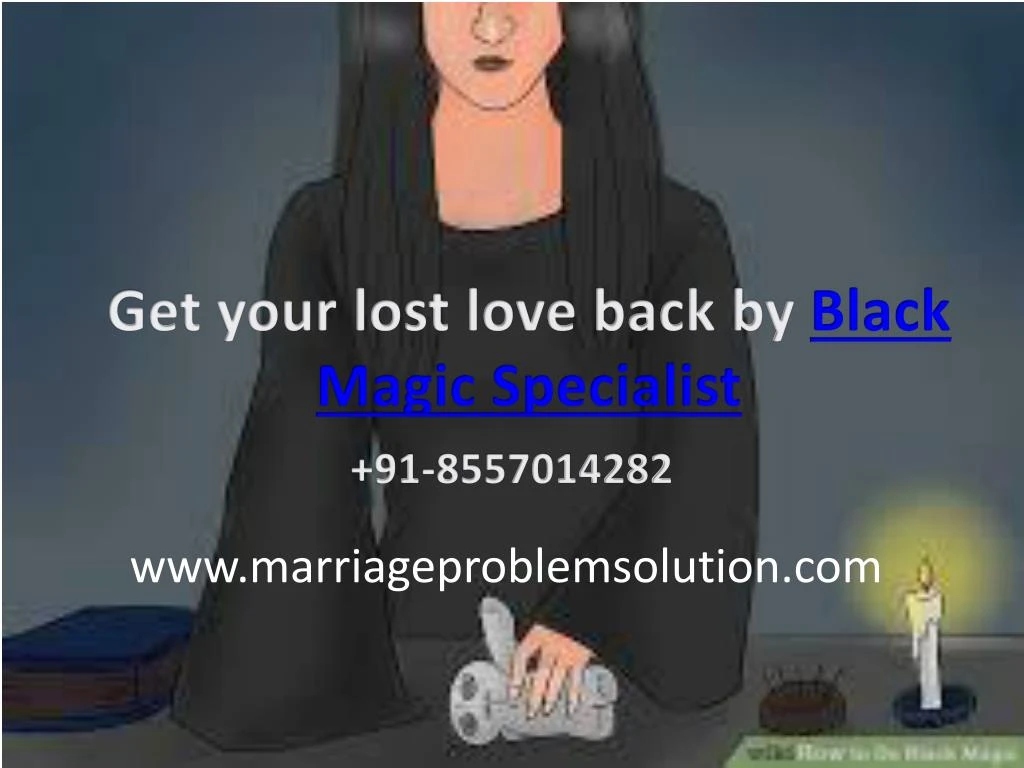 get your lost love back by black magic specialist