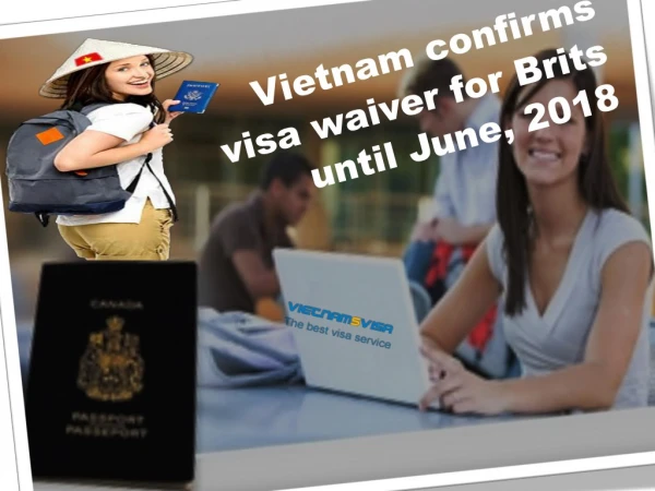 Vietnam confirms visa waiver for Brits until June, 2018