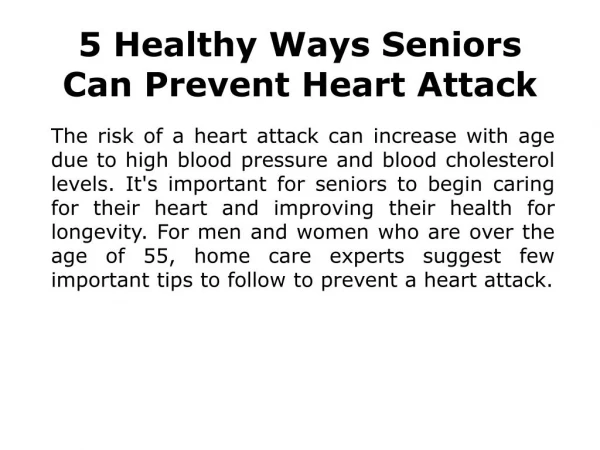 Seniors: 5 Healthy Ways to Reduce the Risk of Heart Attack