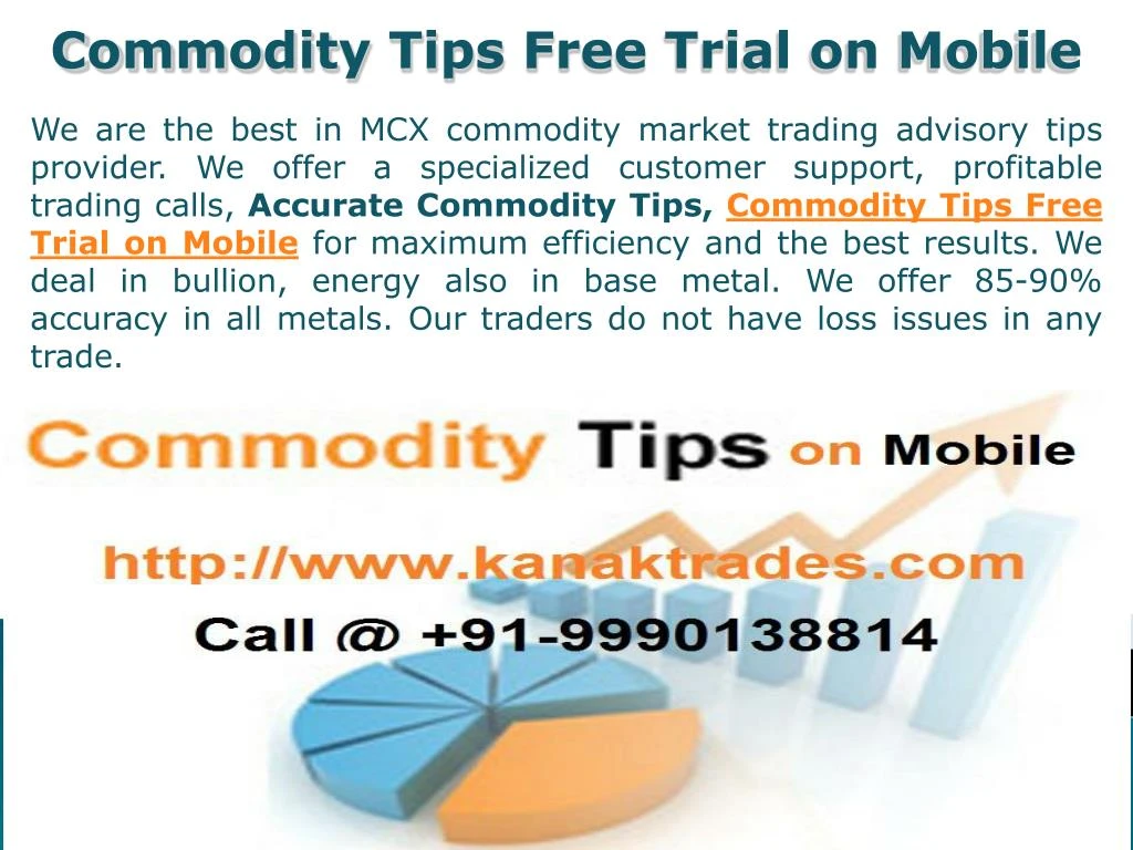 commodity tips free trial on mobile