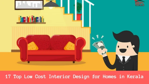 17 Top Low Cost Interior Design for Homes in Kerala