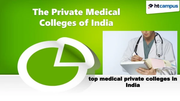 The Private Medical Colleges of India