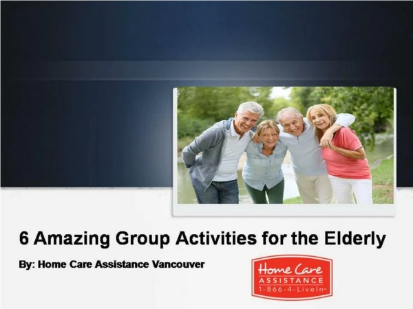 6 Amazing Group Activities for the Elderly