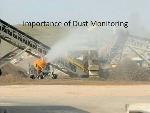 Importance of Dust Monitoring