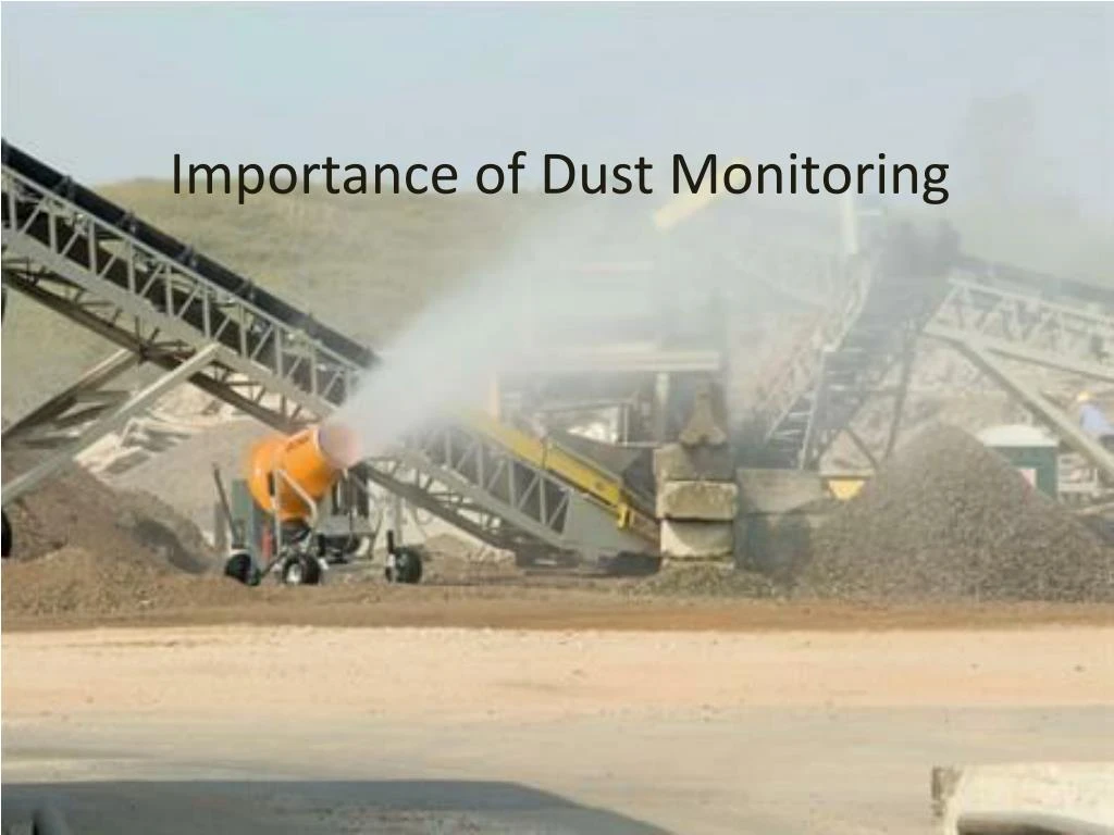 importance of dust monitoring