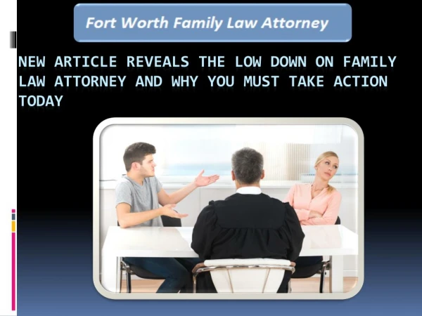 Fort Worth Family Law Attorney