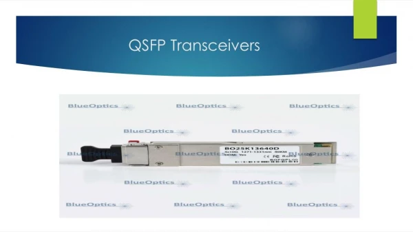 What Is QSFP Transceiver