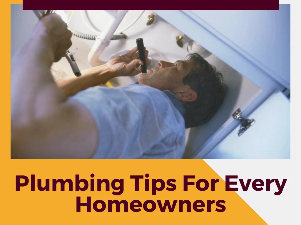 plumbing tips for every homeowners