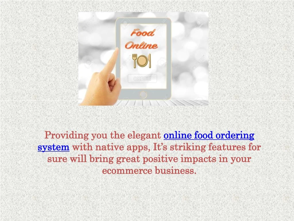 providing you the elegant online food ordering