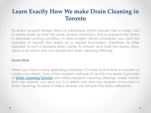Learn Exactly How We make Drain Cleaning in Toronto