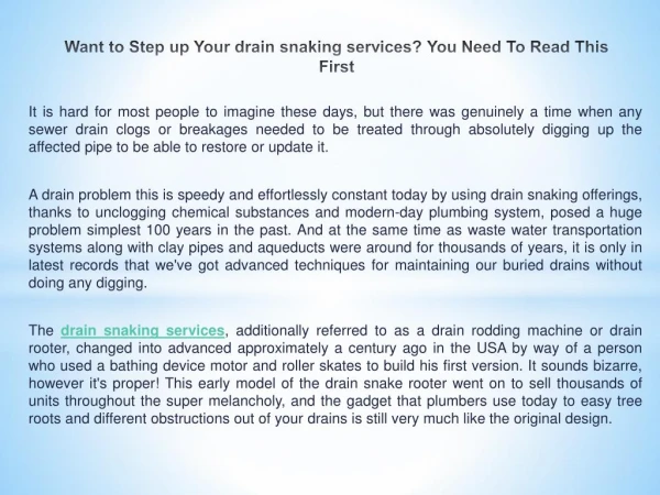 Want to Step up Your drain snaking services? You Need To Read This First