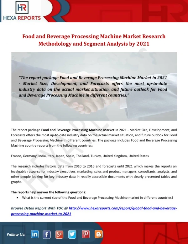 Food and Beverage Processing Machine Market Research Methodology and Segment Analysis by 2021