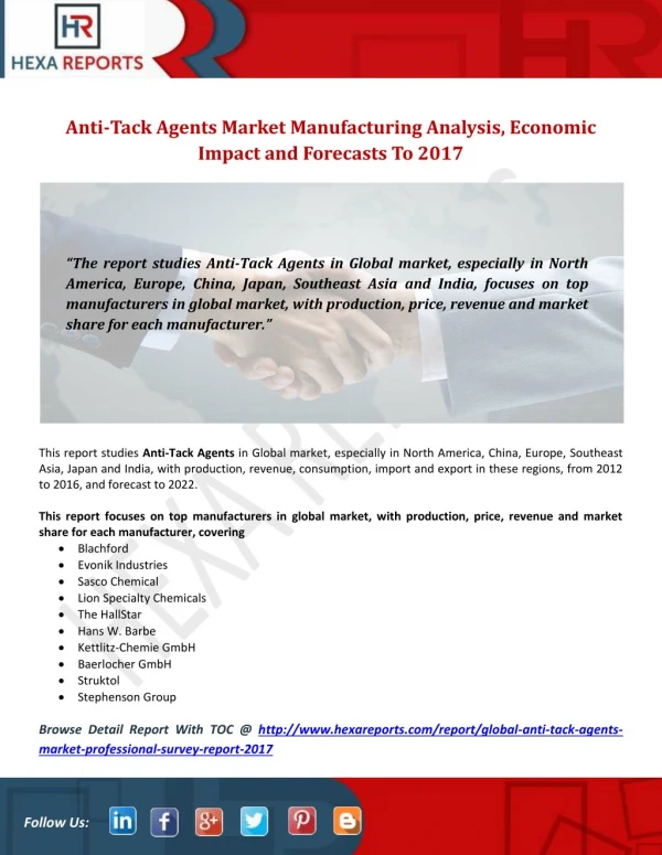 Anti-Tack Agents Market Manufacturing Analysis, Economic Impact and Forecasts To 2017