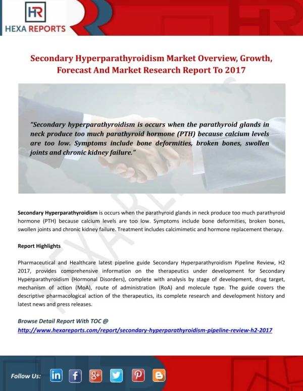 Secondary Hyperparathyroidism Market Overview, Growth, Forecast And Market Research Report To 2017