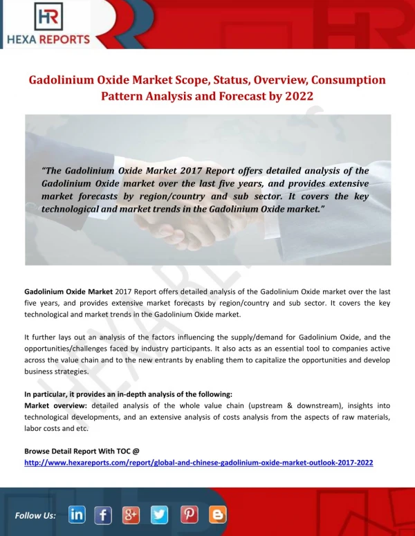 Gadolinium Oxide Market Scope, Status, Overview, Consumption Pattern Analysis and Forecast by 2022