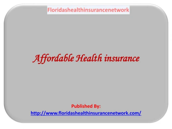 Floridas Health Insurance Network