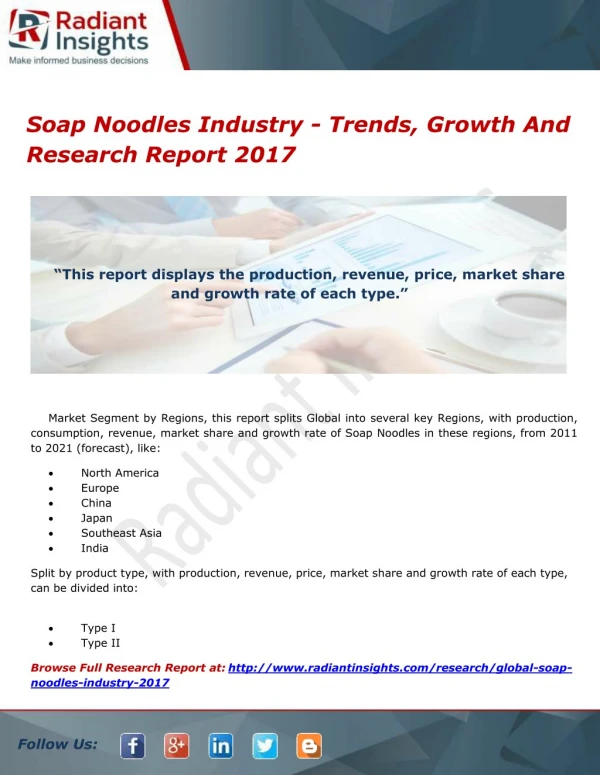 Soap Noodles Industry - Trends, Growth And Research Report 2017