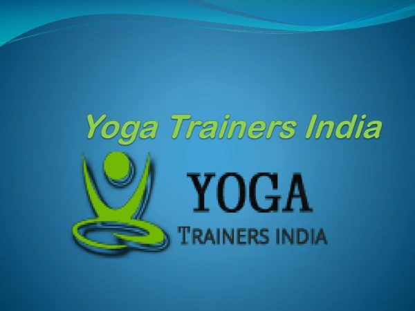 Yoga Trainers India