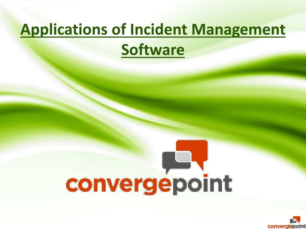 applications of incident management software