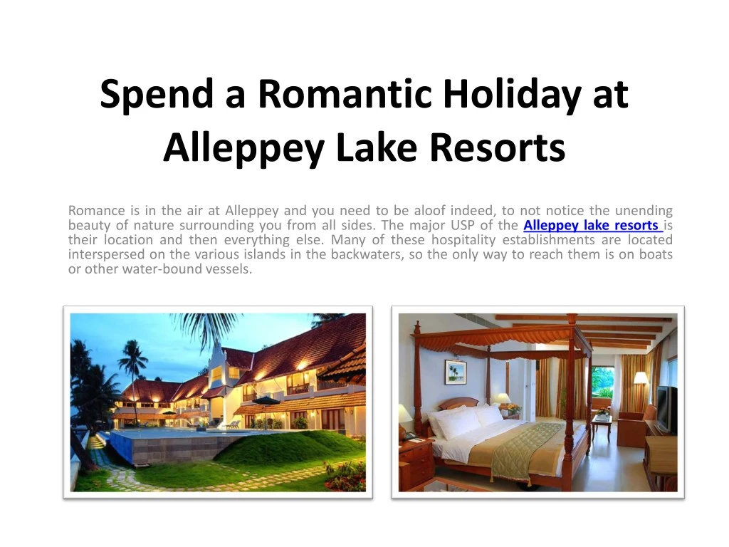 spend a romantic holiday at alleppey lake resorts