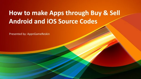 How to make Apps through Buy & Sell Android and iOS Source Codes