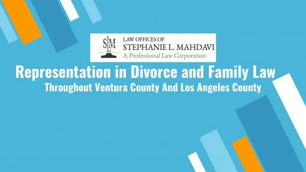 Representation in Divorce and Family Law Throughout Ventura County