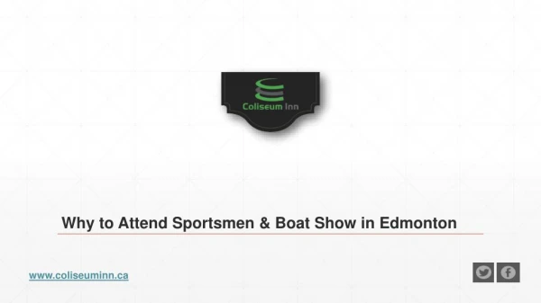 Benefits of Attending Sportsmen and Boat Show in Edmonton