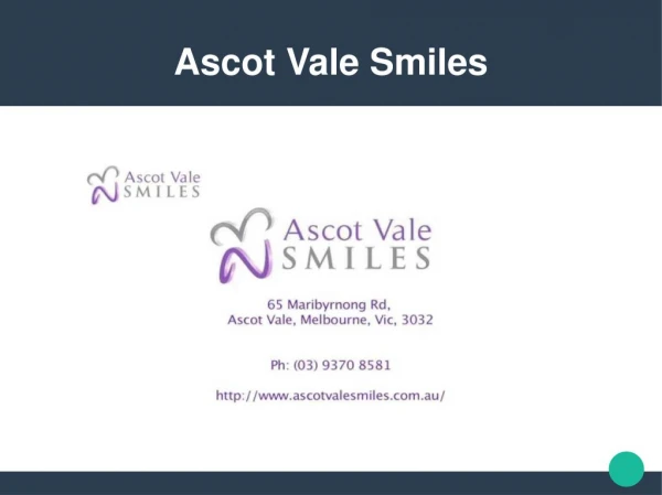 Ascot vale smiles