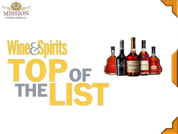 Buy Liquor Online - Top Wine & Spirit List - Mission Wine & Spirits