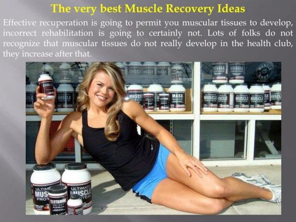 The very best Muscle Recovery Ideas