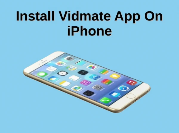 Install Vidmate App On iPhone
