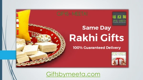 Same day Rakhi Gifts delivery from GiftsbyMeeta
