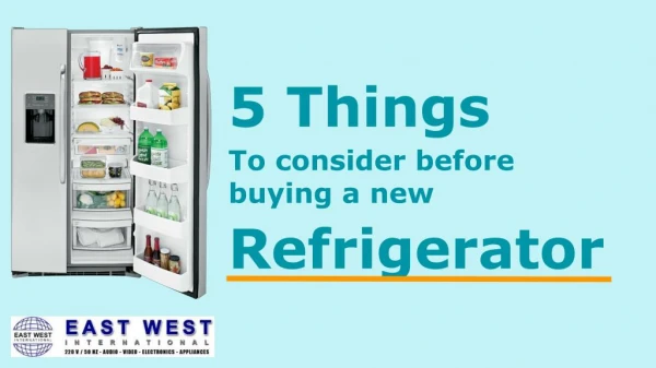 Things To consider before buying a new Refrigerator