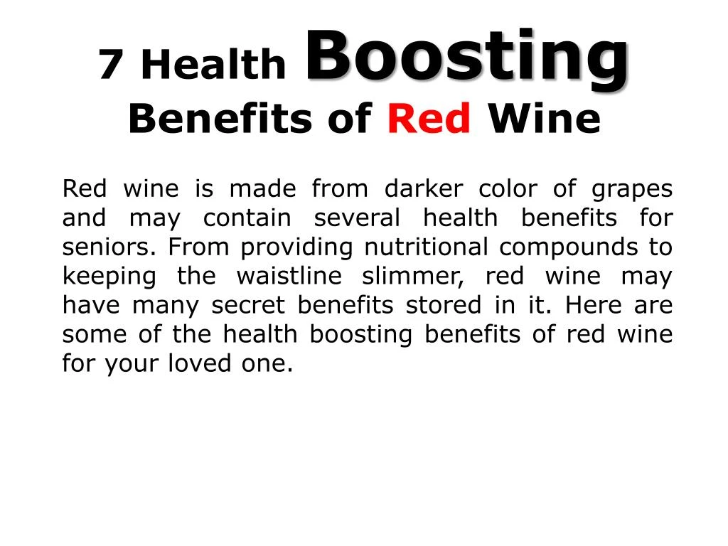 7 health boosting benefits of red wine