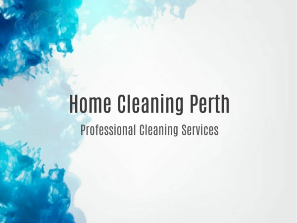 Home Cleaning Perth