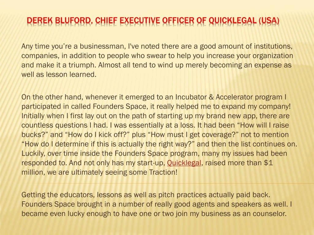 derek bluford chief executive officer of quicklegal usa