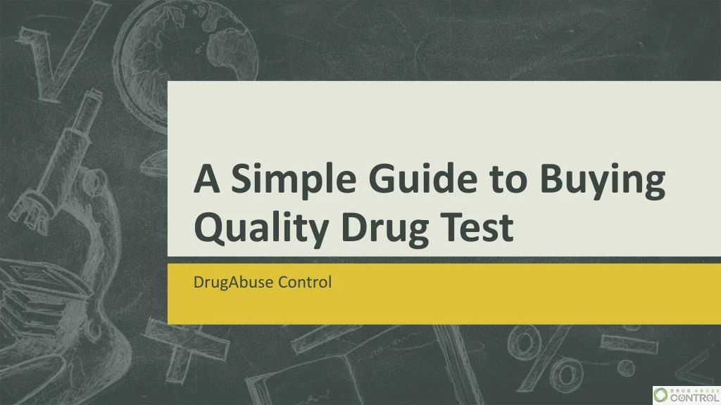 a simple guide to buying quality drug test