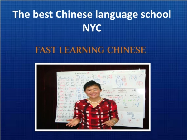 The famous Chinese language school NYC