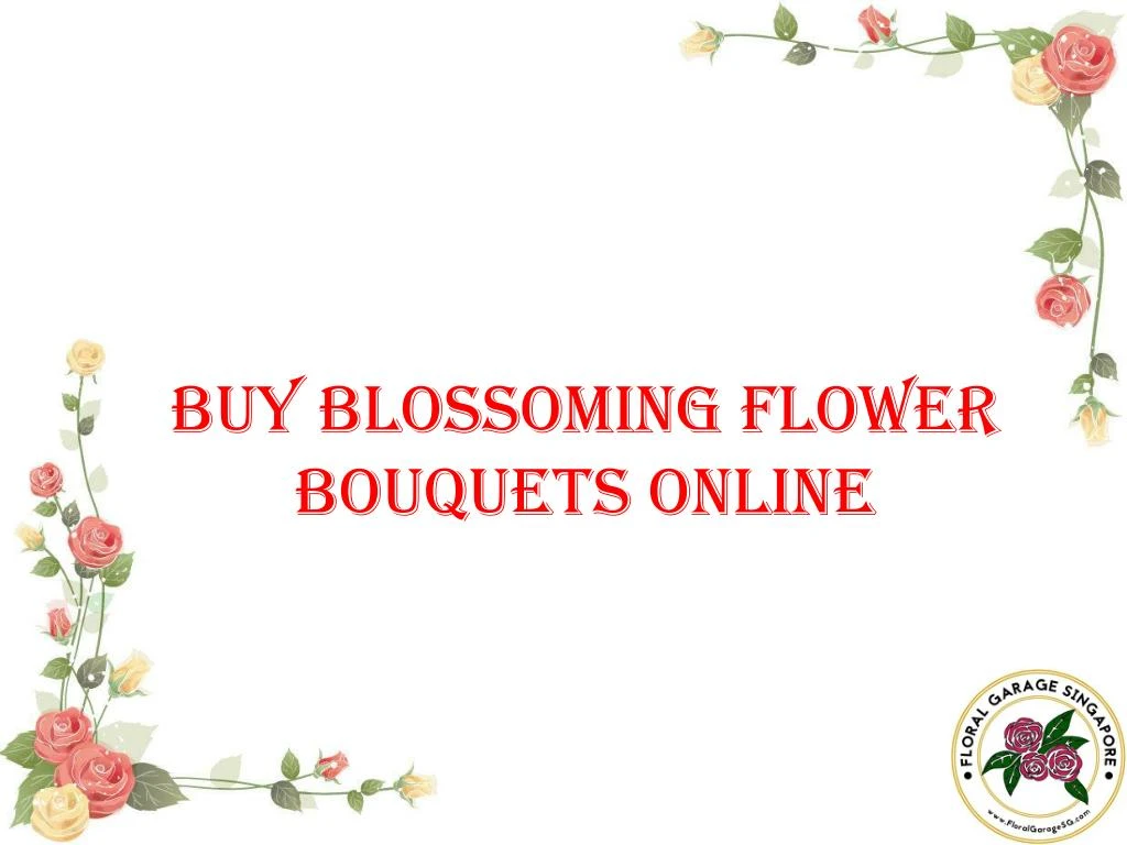 buy blossoming flower bouquets online